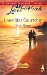 Lone Star Courtship