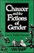 Chaucer and the Fictions of Gender