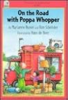 On the Road With Poppa Whopper