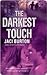 The Darkest Touch (Demon Hunters, #3)