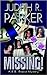 Missing! a K.K. Roarke Mystery by Judith R. Parker