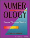 Numerology: The Universal Vibrations of Numbers (Llewellyn's Self-Help Series)