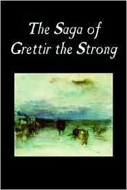 The Saga of Grettir the Strong
