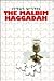 The Malbim Haggadah by Meir Loeb ben Jehiel Michae...