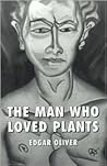 The Man Who Loved Plants