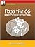 Pass the 66 by Robert     Walker
