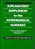 Explanatory Supplement to the Astronomical Almanac