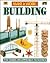Building: The Hands-On Approach to Science