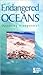 Endangered Oceans: Opposing Viewpoints