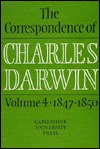 The Correspondence of Charles Darwin, Volume 4: 1847-1850 (Hardcover)