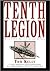 Tenth Legion by Tom  Kelly