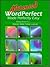 Advanced Wordperfect Made Perfectly Easy Using Version 5.1 (Both 3 1/2" and 5 1/4" Disks Included)