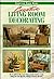Creative Living Room Decorating (Creating Your Home Series)