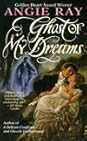 Ghost of My Dreams by Angie Ray