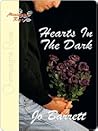 Hearts In The Dark Hearts In The Dark
