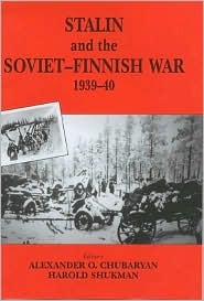 Stalin and the Soviet-Finnish War, 1939-1940 (Hardcover)