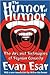 The Humor of Humor by Evan Esar