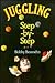 Juggling Step-By-Step