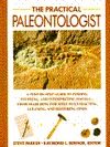 The Practical Paleontologist (Practical Handbook)
