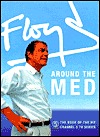 Floyd Around the Med (Hardcover)