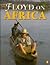 Floyd on Africa