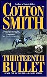 The Thirteenth Bullet (Texas Ranger Series)