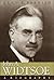 John A. Widtsoe: A Biography