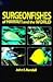Surgeonfishes of the World (Bishop Museum Bulletin in Zoology)