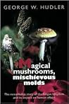 Magical Mushrooms...