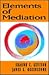 Elements of Mediation