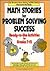 Math Stories for Problem Solving Success: Ready-to-Use Activities for Grades 7-12