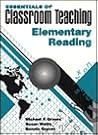 Essentials of Classroom Teaching: Elementary Reading Essentials of Classroom Teaching: Elementary Reading