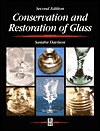 Conservation and Restoration of Glass (Hardcover)