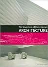 The Sourcebook of Contemporary Architecture