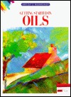 Getting Started in Oils (Artists' Workshop)