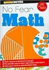 No Fear Math: All the Basics (No Fear Skills Series) No Fear Math: All the Basics (No Fear Skills Series)