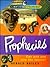Prophecies: Can You See into the Future? (Element of the Extraordinary)