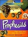 Prophecies: Can You See into the Future? (Element of the Extraordinary)
