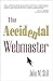 The Accidental Webmaster