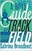 A Boy's Guide to Track and Field
