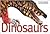 Dinosaurs