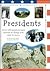 Presidents: Over 100 Questions and Answers to Things You Want to Know