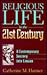 Religious Life in the 21st Century: A Contemporary Journey into Canaan
