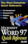 Microsoft Word 97 Quick Reference (Que Quick Reference Series)