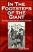 In the Footsteps of the Giant by C.H. Scott