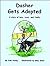 Dasher Gets Adopted