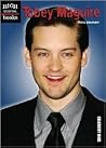 Tobey Maguire (High Interest Books) Tobey Maguire (High Interest Books)