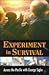 Experiment in Survival