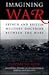 Imagining War: French and British Military Doctrine between the Wars