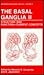 The Basal Ganglia II by Malcolm B. Carpenter